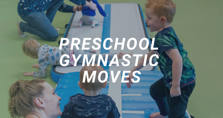 Preschool Gymnastics Moves