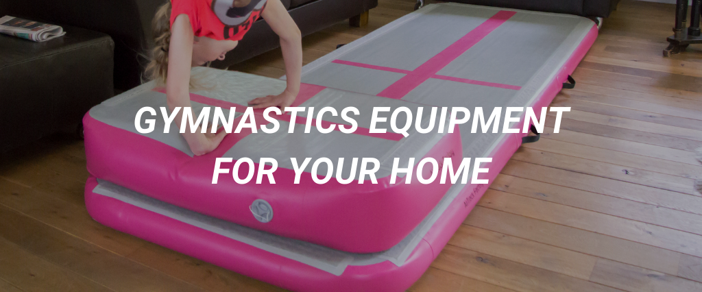 gymnastics equipment to use at home