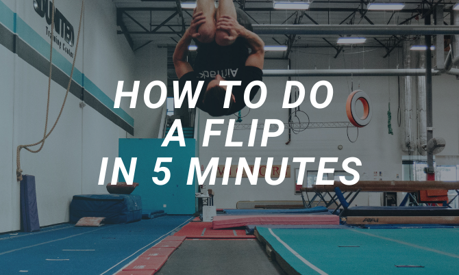 How to do a Flip in 5 Minutes